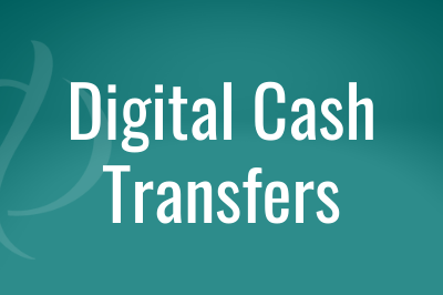 Digital Cash Transfers